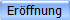 Er�ffnung